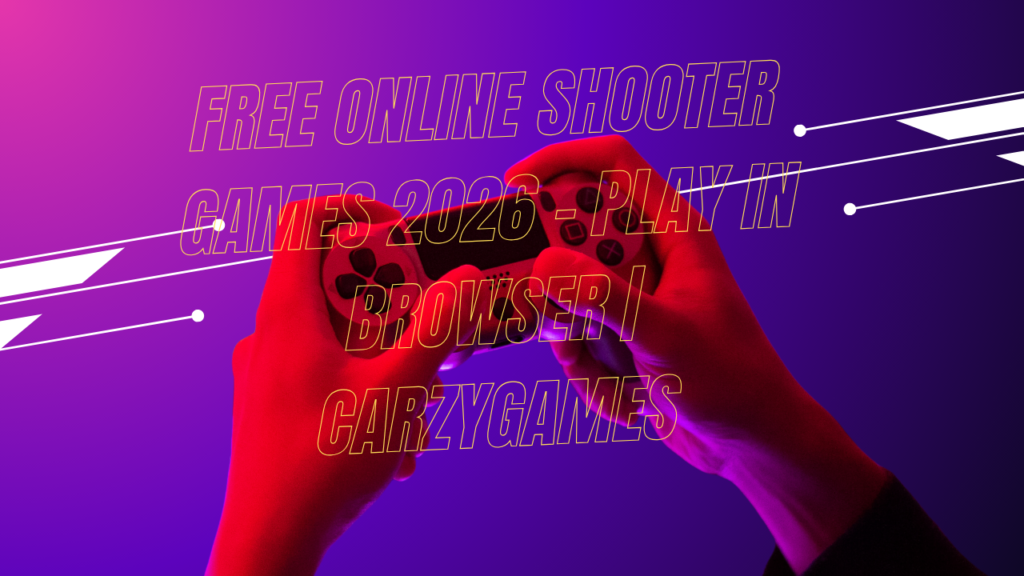 Free Online Shooter Games 2026 - Play in Browser | CarzyGames