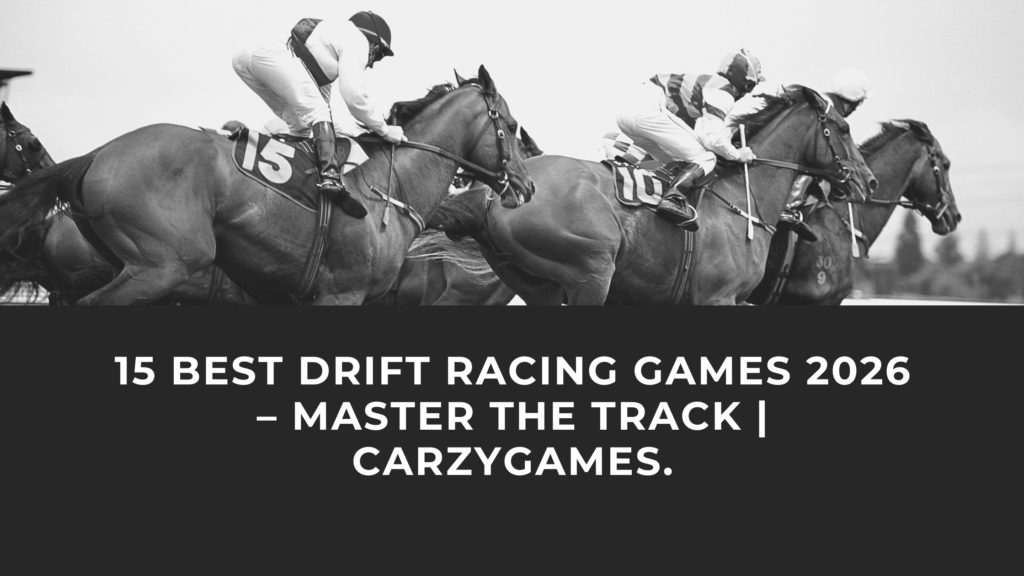 15 Best Drift Racing Games 2026 – Master The Track | CarzyGames.