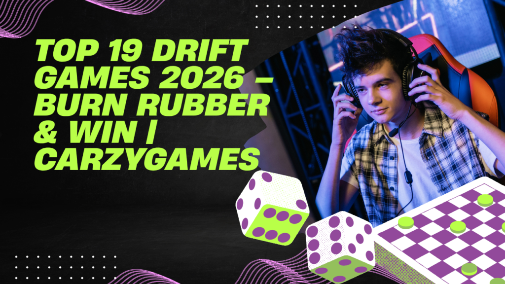 Top 19 Drift Games 2026 – Burn Rubber & Win | CarzyGames