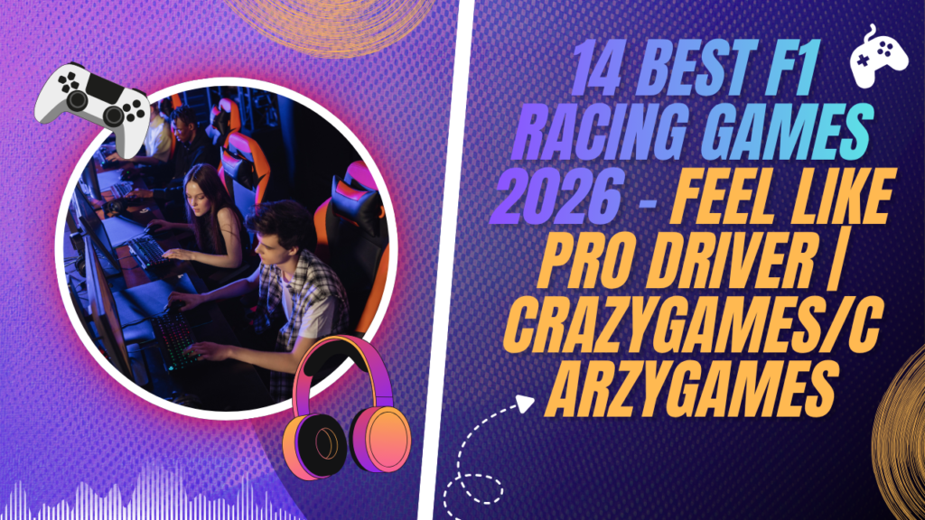 14 Best F1 Racing Games 2026 – Feel Like Pro Driver | CrazyGames/carzygames