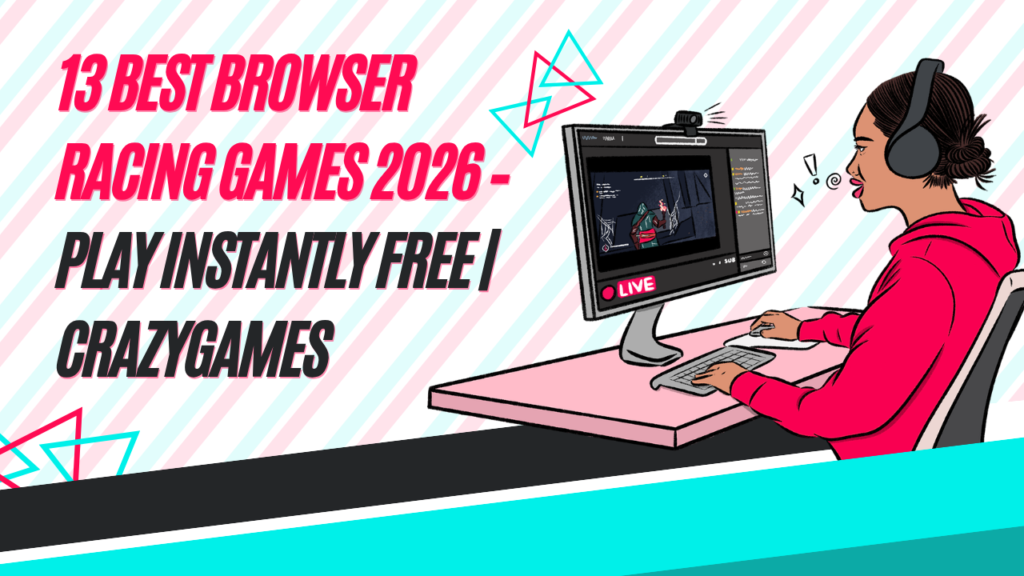 13 Best Browser Racing Games 2026 – Play Instantly Free | CrazyGames